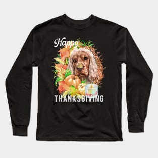 English cocker spaniel Dog Owner Thanksgiving Celebration Harvest Long Sleeve T-Shirt